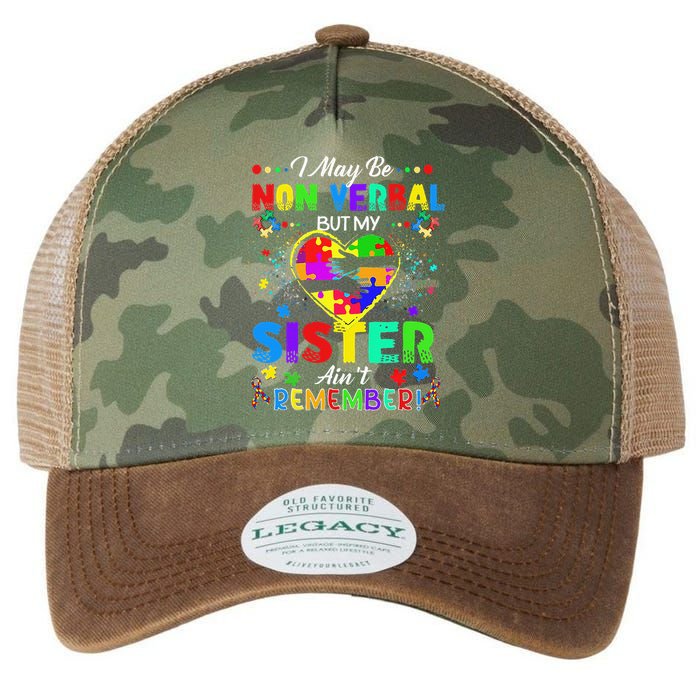 I May Be Non Verbal But My Sister Aint Remember That Autism Legacy Tie Dye Trucker Hat