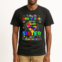 I May Be Non Verbal But My Sister Aint Remember That Autism Tall T-Shirt