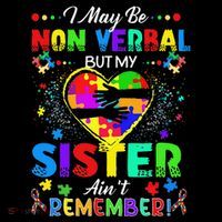 I May Be Non Verbal But My Sister Aint Remember That Autism Mesh Reversible Basketball Jersey Tank