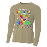 I May Be Non Verbal But My Sister Aint Remember That Autism Cooling Performance Long Sleeve Crew