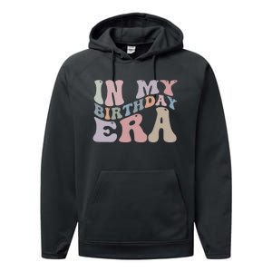 In My Birthday Era Performance Fleece Hoodie