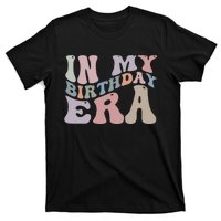 In My Birthday Era T-Shirt