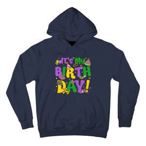 ItS My Birthday Mardi Gras Funny Bday Tall Hoodie