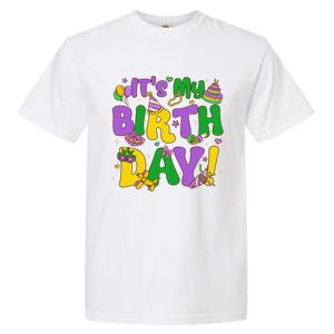 ItS My Birthday Mardi Gras Funny Bday Garment-Dyed Heavyweight T-Shirt