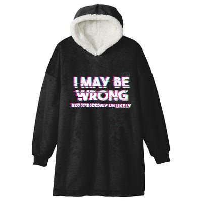 I May Be Wrong But Its Highly Unlikely Static Glitch Hooded Wearable Blanket