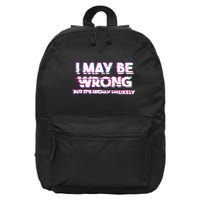 I May Be Wrong But Its Highly Unlikely Static Glitch 16 in Basic Backpack