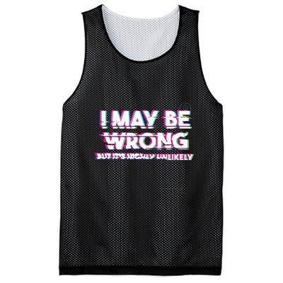 I May Be Wrong But Its Highly Unlikely Static Glitch Mesh Reversible Basketball Jersey Tank