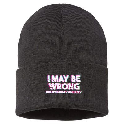 I May Be Wrong But Its Highly Unlikely Static Glitch Sustainable Knit Beanie