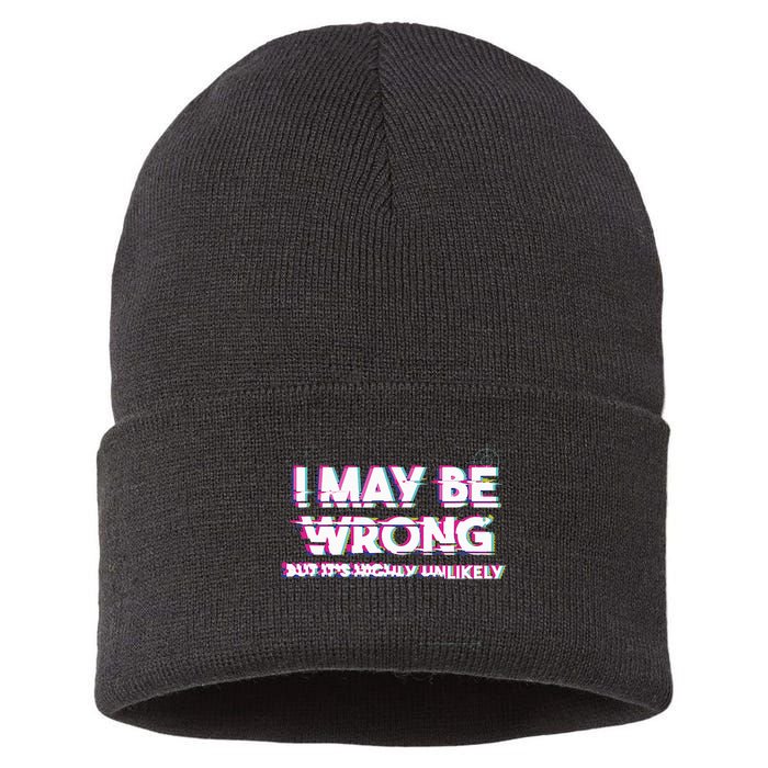 I May Be Wrong But Its Highly Unlikely Static Glitch Sustainable Knit Beanie