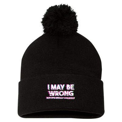I May Be Wrong But Its Highly Unlikely Static Glitch Pom Pom 12in Knit Beanie