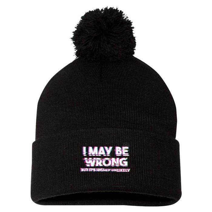 I May Be Wrong But Its Highly Unlikely Static Glitch Pom Pom 12in Knit Beanie