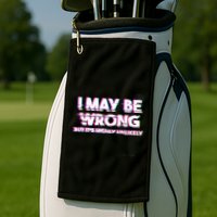I May Be Wrong But Its Highly Unlikely Static Glitch Golf Towel
