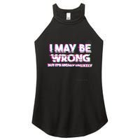 I May Be Wrong But Its Highly Unlikely Static Glitch Women's Perfect Tri Rocker Tank