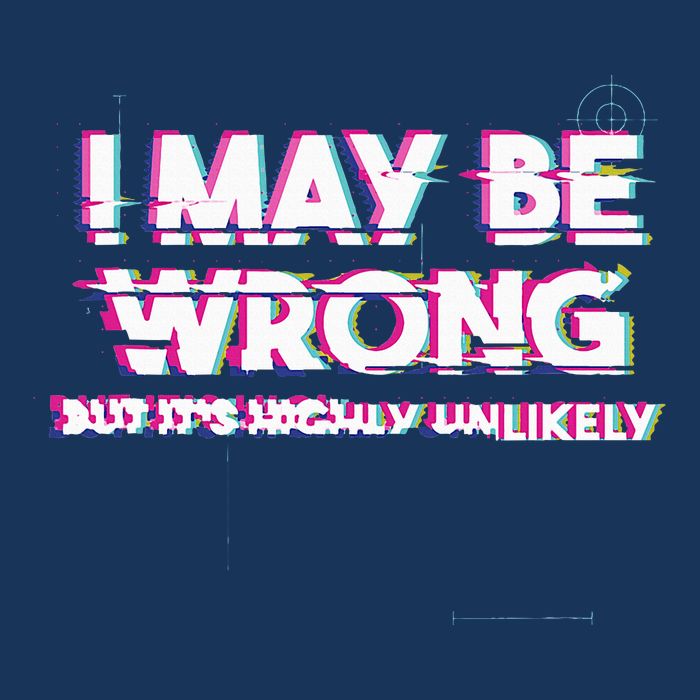 I May Be Wrong But Its Highly Unlikely Static Glitch Infant Baby Jersey Bodysuit