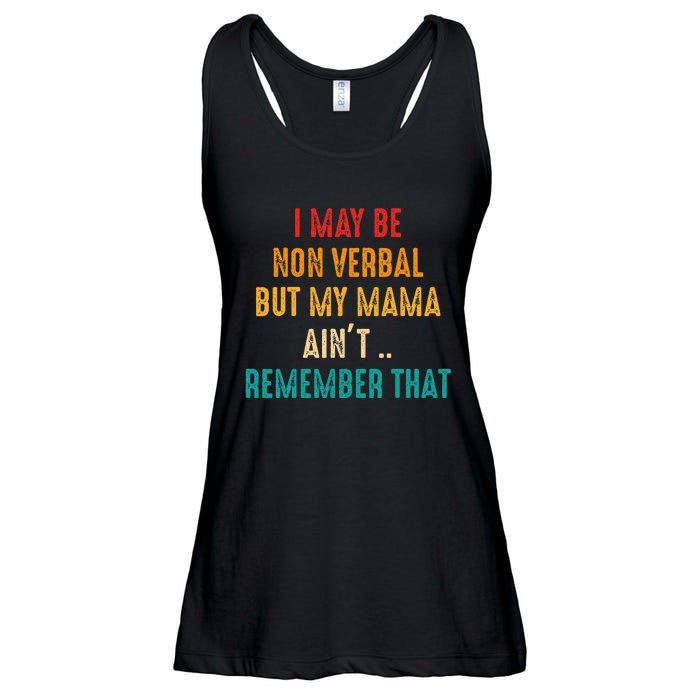 I May Be Non Verbal Nonverbal Autism Awareness Ladies Essential Flowy Tank