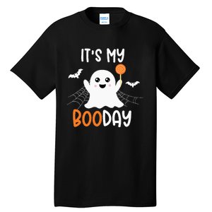 Its My Boo Day Cute Halloween Birthday Ghost Tall T-Shirt