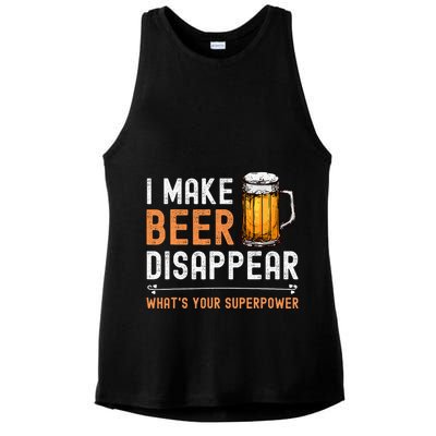 I Make Beer Disappear WhatS Your Superpower Funny Drinking Ladies PosiCharge Tri-Blend Wicking Tank