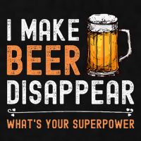 I Make Beer Disappear WhatS Your Superpower Funny Drinking Ladies PosiCharge Tri-Blend Wicking Tank