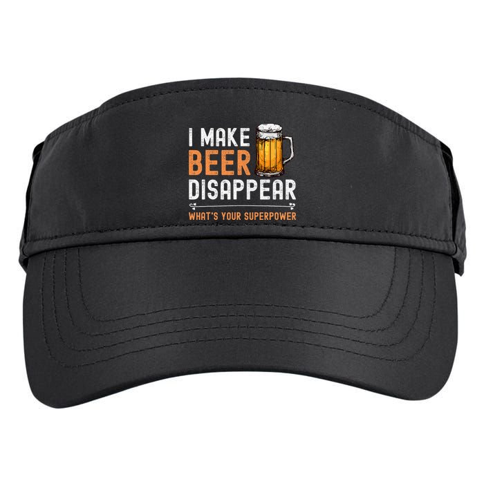 I Make Beer Disappear WhatS Your Superpower Funny Drinking Adult Drive Performance Visor