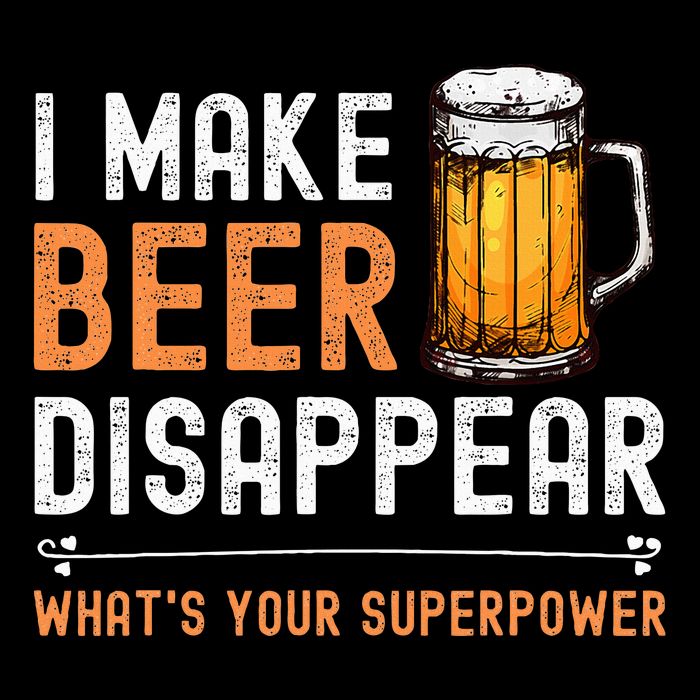 I Make Beer Disappear WhatS Your Superpower Funny Drinking Drawstring Bag