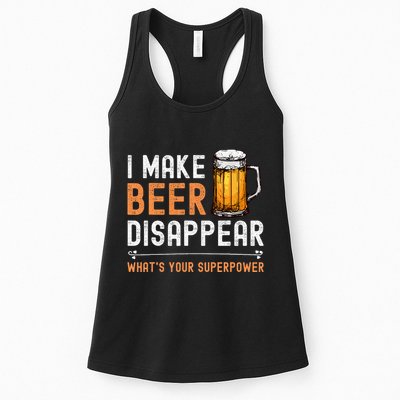 I Make Beer Disappear WhatS Your Superpower Funny Drinking Womens Tank Top