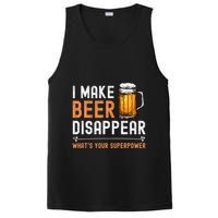 I Make Beer Disappear WhatS Your Superpower Funny Drinking PosiCharge Competitor Tank