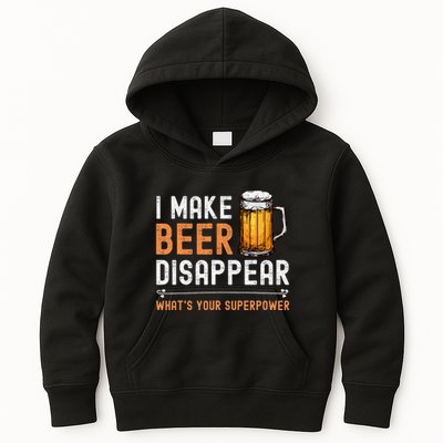 I Make Beer Disappear WhatS Your Superpower Funny Drinking Kids Hoodie