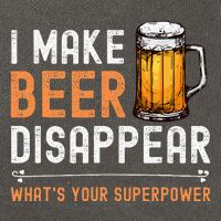 I Make Beer Disappear WhatS Your Superpower Funny Drinking Cotton Canvas Backpack