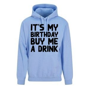 ItS My Birthday Buy Me A Drink Birthday Birth Bday Unisex Surf Hoodie