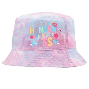 I Might Be A Handful But So Is This Ass Workout Gym Tie-Dyed Bucket Hat