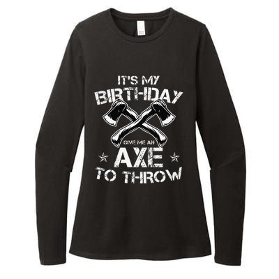 It's My Birthday Axe Throwing Lover Funny B-Day Famer Party Womens CVC Long Sleeve Shirt