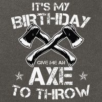 It's My Birthday Axe Throwing Lover Funny B-Day Famer Party Cotton Canvas Backpack