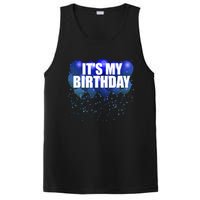 Its My Birthday Happy Birthday Funny Balloon Gift PosiCharge Competitor Tank