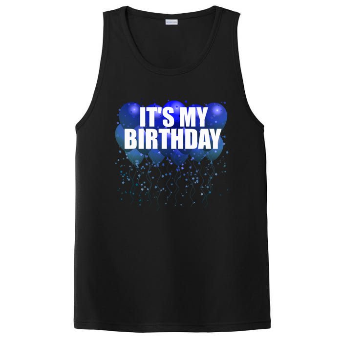 Its My Birthday Happy Birthday Funny Balloon Gift PosiCharge Competitor Tank