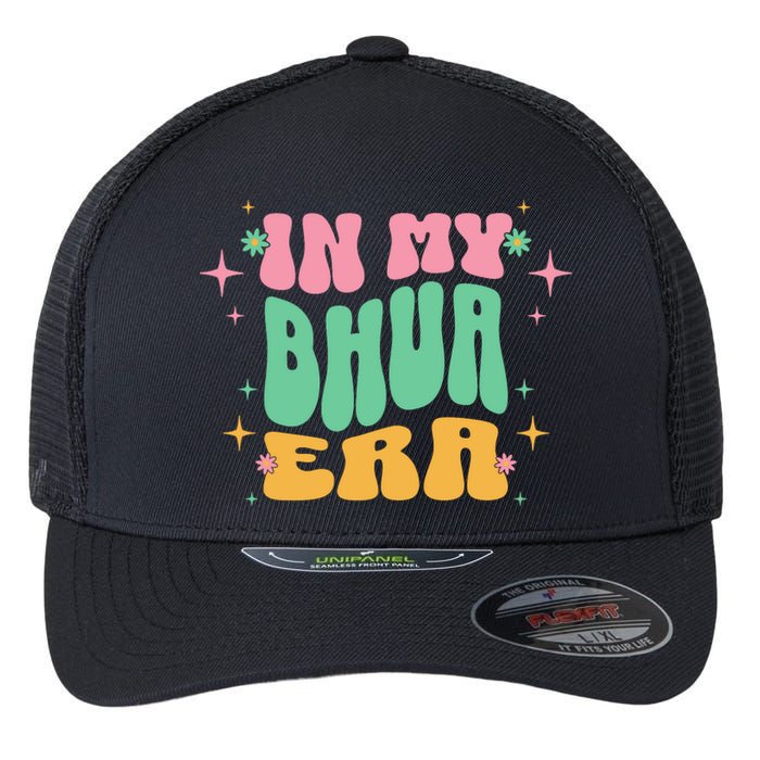 In My Bhua Era Flexfit Unipanel Trucker Cap