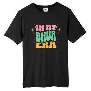 In My Bhua Era Tall Fusion ChromaSoft Performance T-Shirt