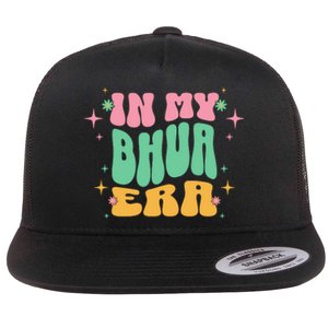 In My Bhua Era Flat Bill Trucker Hat