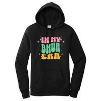 In My Bhua Era Women's Pullover Hoodie