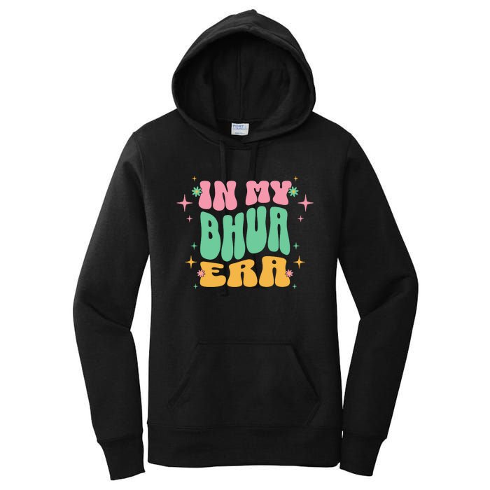 In My Bhua Era Women's Pullover Hoodie