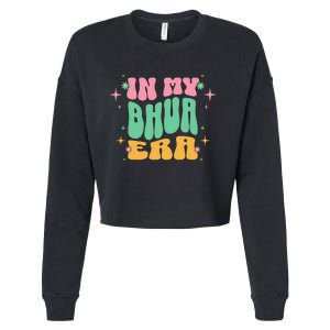 In My Bhua Era Cropped Pullover Crew