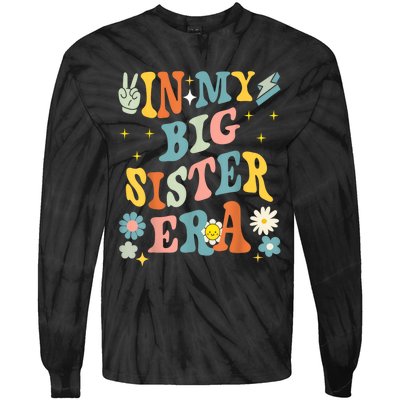 In My Big Sis Era Baby Big Sis Baby Anouncement Tie-Dye Long Sleeve Shirt