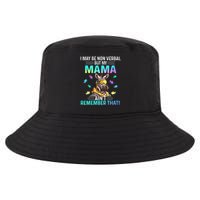 I May Be Non Verbal But My Mama Aint Remember That Giraffe Cool Comfort Performance Bucket Hat