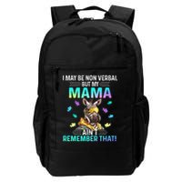 I May Be Non Verbal But My Mama Aint Remember That Giraffe Backpack