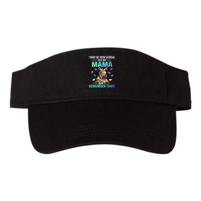 I May Be Non Verbal But My Mama Aint Remember That Giraffe Visor