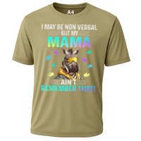 I May Be Non Verbal But My Mama Aint Remember That Giraffe Cooling Performance Crew T-Shirt