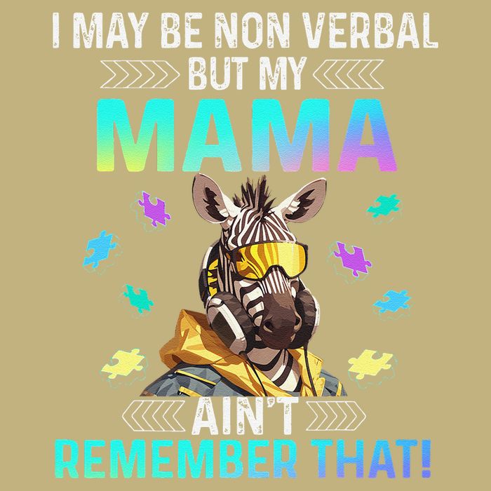I May Be Non Verbal But My Mama Aint Remember That Giraffe Cooling Performance Crew T-Shirt