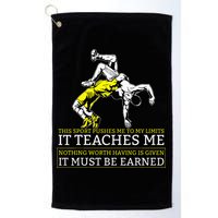 It Must Be Earned Wrestling Golf Towel