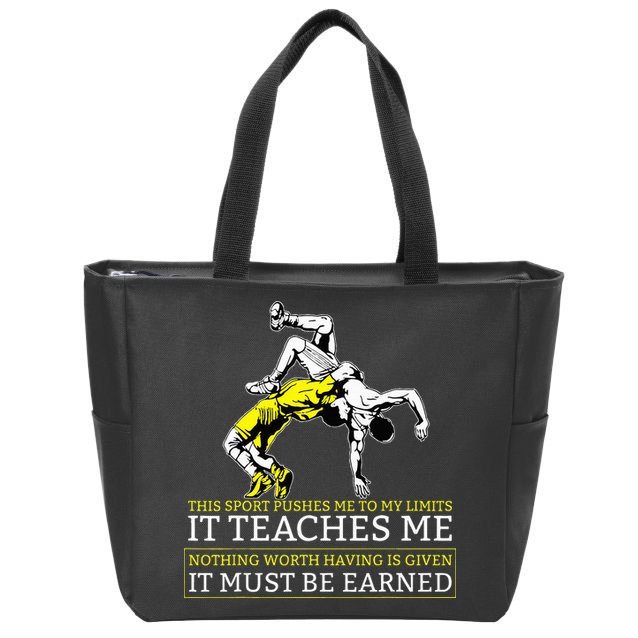 It Must Be Earned Wrestling Zip Tote Bag