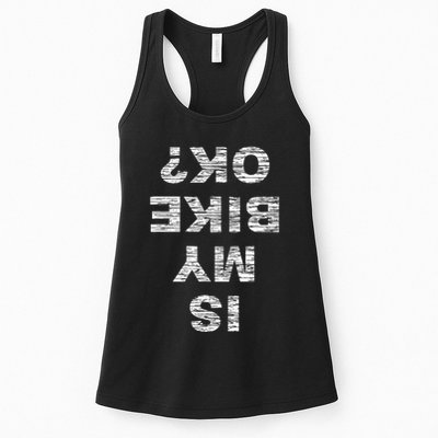 Is My Bike OK Biker Cycling Funny Cyclist Gift Womens Tank Top