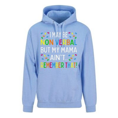 I May Be Non Verbal But My Mama Ain't Remember That Autism Unisex Surf Hoodie